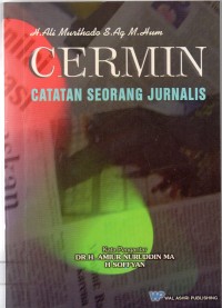 Cermin Catatan Seorang Jurnalis