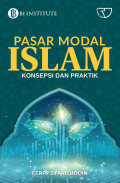 Pasar  Modal Islam : Konsepsi dan Praktek