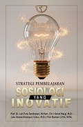Strategi Pembelajaran Sosiologi Yang Inovatif