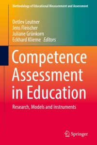 Competence assessment in education : Research, models and instruments