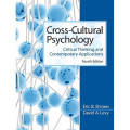Cross-cultural psychology : critical thinking and contemporary applications