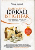 Dahsyatnya 100 kali istighfar : untuk rezeki melimpah tak disangka-sangka