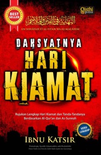 Dahsyatnya Hari Kiamat: Rujukan Lengkap Hari Kiamat dan Tanda-Tandanya Berdasarkan Al-Qur'an dan As-Sunnah
