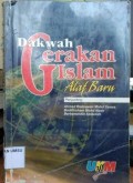 Dakwah gerakan Islam alat baru