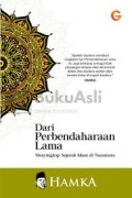 Dari Perbendaharaan Lama Menyingkap Sejarah Islam di Nusantara