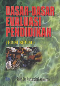 Dasar-dasar evaluasi pendidikan