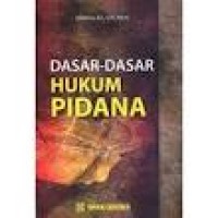 Dasar-dasar hukum pidana