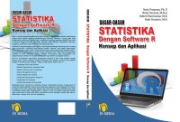 Dasar-dasar statistika dengan software R : konsep dan aplikasi