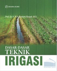 Dasar-dasar teknik irigasi