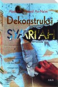 Dekonstruksi syari'ah