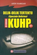 Delik-Delik ( Speciale Delicten ) di Dalam KUHP