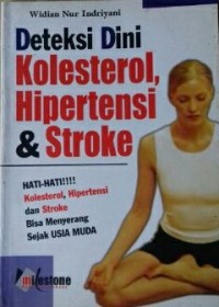 Deteksi dini kolesterol, hipertensi & stroke