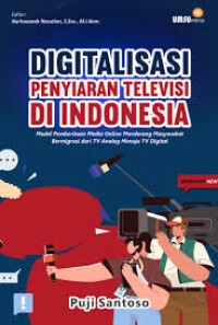 Digitalisasi Penyiaran Televisi Di Indonesia