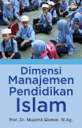 Dimensi manajemen pendidikan Islam
