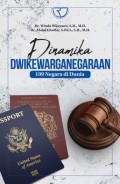 Dinamika Dwikewarganegaraan : 199 Negara di Dunia