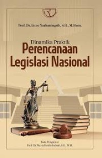 Dinamika Perencanaan Legislasi Nasional