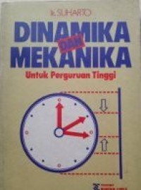 Dinamika dan mekanika untuk perguruan tinggi