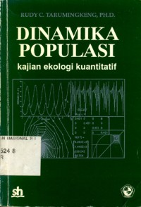 Dinamika populasi : kajian ekologi kuantitatif