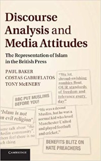 Discourse analysis and media attitudes : the representation of Islam in the British press