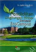 Pendidikan lingkungan hidup berbasis ecocampus