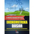 Ekonometrika dasar : untuk penelitian di bidang ekonomi, sosial dan bisnis