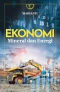 Ekonomi  Mineral dan Energi