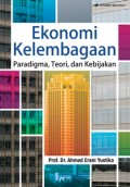 Ekonomi kelembagaan: paradigma, teori dan kebijakan