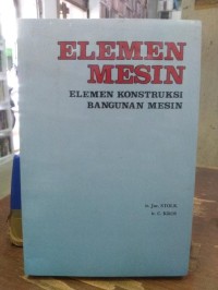 Elemen Mesin : elemen konstruksi bangunan mesin