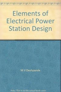 Elements of electrical power station design