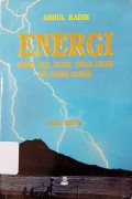 Energi : sumber daya, inovasi, tenaga listrik, potensi ekonomi