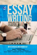 Essay writing: english for academic puposes, with exercises and answer key second edition