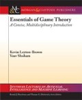 Essentials of game theory: a concise, multidisciplinary introduction