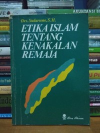 Etika Islam tentang kenakalan remaja