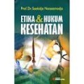 Etika & hukum kesehatan