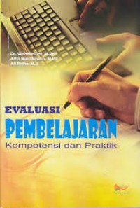 Evaluasi Pembelajaran Kompetensi dan Praktik