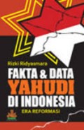 Fakta & data yahudi di Indonesia era reformasi