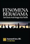 Fenomena beragama: dari dunia arab hingga asia pasifik