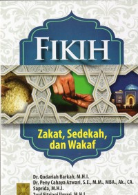 Fikih : zakat, sedekah, dan wakaf