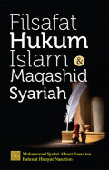 Filsafat Hukum Islam dan Maqashid Syariah