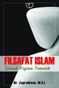 Filsafat Islam: sebuah kajian tematik
