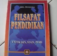 Filsafat pendidikan untuk UIN, STAIN, PTAIS