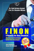 Finon (finance for non finance) manajemen keuangan untuk non keuangan : menjadi tahu & lebih tahu