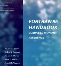 Fortran 95 handbook : complete ANSI/ISO reference