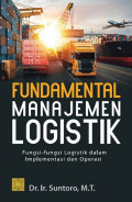 Fundamental Manajemen Logistik