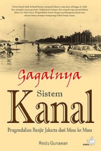 Gagalnya Sistem Kanal
