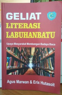 Geliat literasi labuhanbatu upaya masyarakat membangun budaya baca