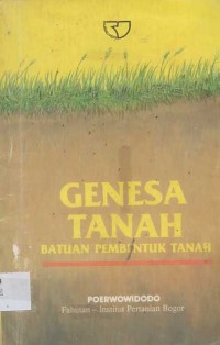 Genesa tanah : batuan pembentuk tanah