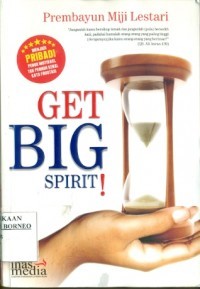 Get big spirit!