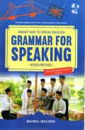 Grammar For Speaking : Smart Way to Speak English