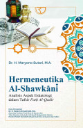 Hermeneutika Al-Shawkani : Analisis Aspek Eskatologi dalam Tafsir Fath Al-Qadir